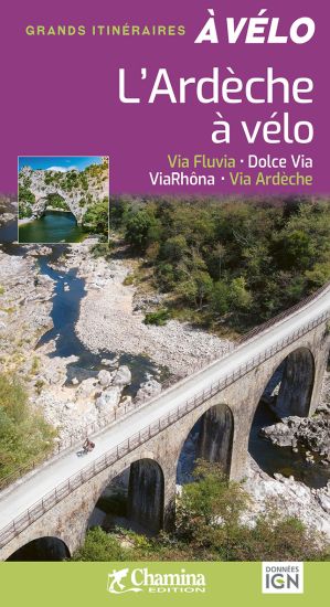 ign velo guide ardeche